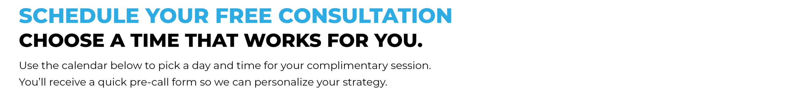 Schedule Your Free Consultation